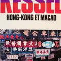 Hong-Kong et Macao (de Joseph Kessel)
