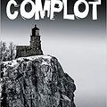 Complot, de Nicolas Beuglet