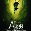 "Alice au pays des merveilles" de David Chauvel et Xavier Collette