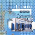 Bleu la couleur d'essaouira