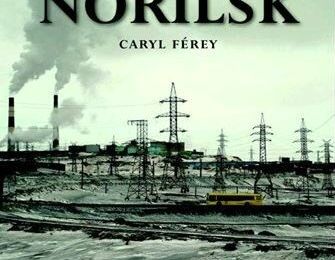 "Norilsk" de Caryl Férey