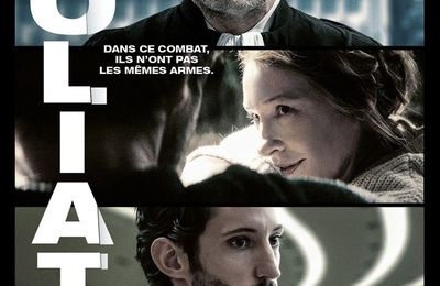 "Goliath" de Frédéric Tellier : les bonnes causes ne font pas les bons films…