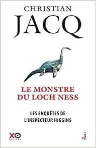 Le monstre du Loch Ness - Christian Jacq