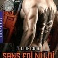 Hades Hangmen Tome 2 : Sans foi ni loi, Tillie Cole