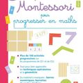 MOn grand cahier MOntessOri pOur prOgresser en maths