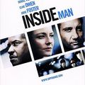 Inside Man de Spike Lee avec Denzel Washington, Clive Owen, Jodie Foster, Willem Dafoe