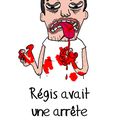 L'avis de Régis