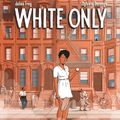 WHITE ONLY : une BD pour (re) découvrir l’histoire de la première championne de tennis noire.