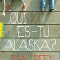 Qui es-tu Alaska ? 