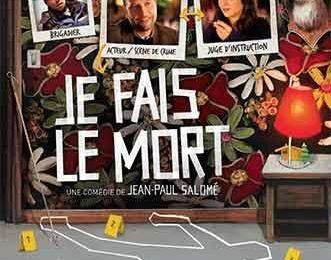 Concours je fais le mort : 10 places à gagner pour la nouvelle comédie avec François Damiens