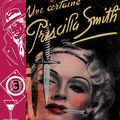 Une certaine Priscilla Smith