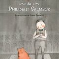 Les neuf vies de Philibert Salmeck