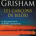 Les garçons de Biloxi, roman de John Grisham