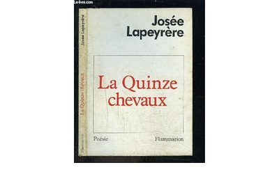 Josée Lapeyrère (1944 – 2007) : La quinze chevaux (2)
