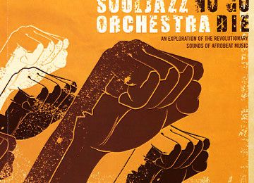 Emission du 29 mars 2011 : spéciale Souljazz Orchestra & Afro-beat nord américain