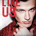 Alphas like us de Krista et Becca Ritchie [Like Us #3]