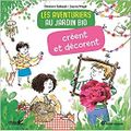 Les aventuriers au jardin biO [3 titres]