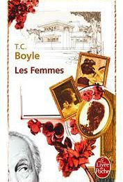 Tc Boyle, les femmes