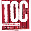 et TOC ! samedi 17 mai café-théâtre 