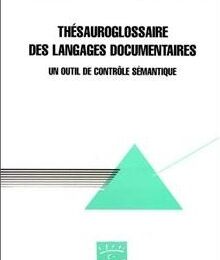 Thésauroglossaire des langages documentaires