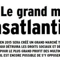 Le Grand Marché Transatlantique (TAFTA) contre la démocratie !