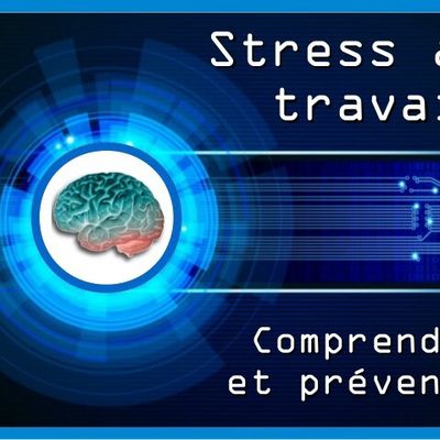 Le stress au travail