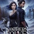 Northern Wolves, Tome 1 - La terre des bannis, Lia Torres 
