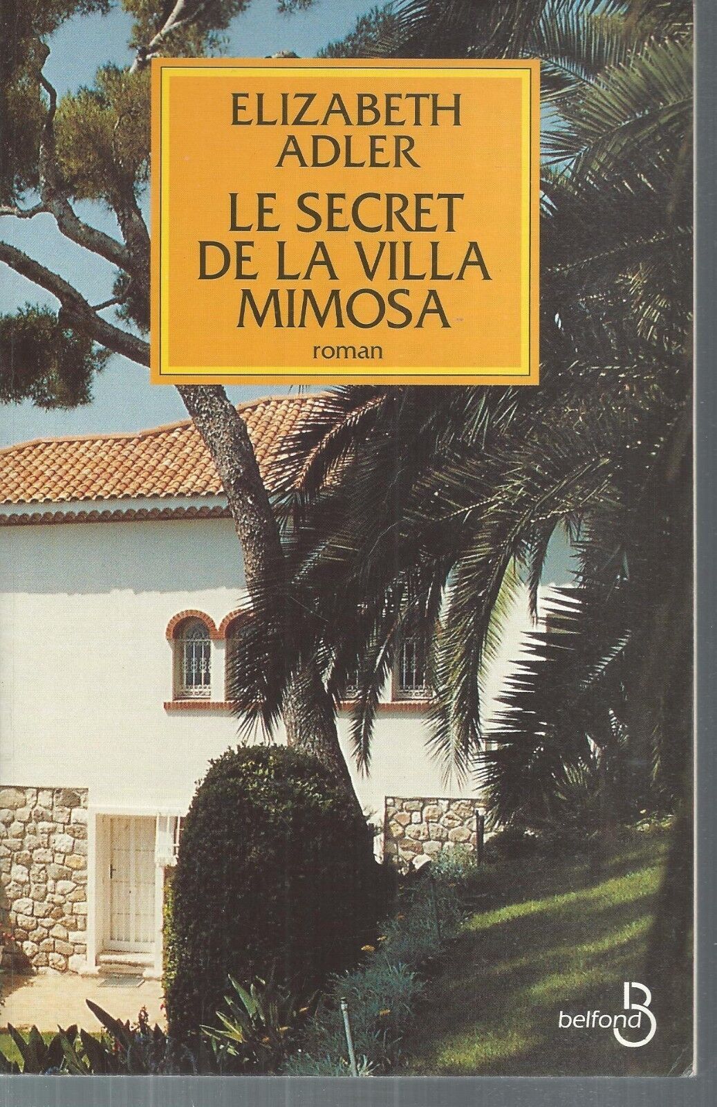 Le secret de la villa Mimosa de Elizabeth Adler
