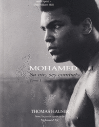 Mohamed Ali Tome 1- Thomas Hauser
