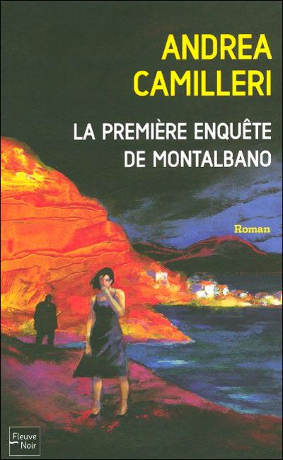 La première enquête de Montalbano de Andrea Camilleri