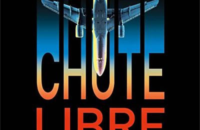 Chute libre, de T.J. Newman