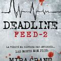 Deadline, Mira Grant