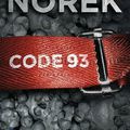 Code 93, polar d'Olivier Norek