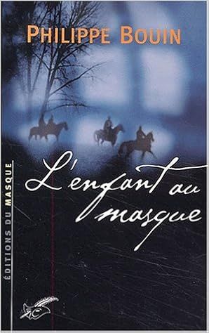 L'enfant au masque  de Philippe Bouin
