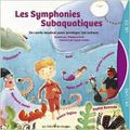 Les symphonies subaquatiques, Bour et Buffet