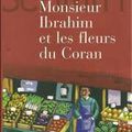 Monsieur Ibrahim et les fleurs du Coran - Eric-Emmanuel Schmitt