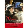 70 jours dans l'enfer de la mine de Cristina L'Homme