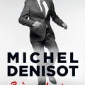 Michel Denisot nous livre ses (un peu ennuyeuses) Brèves de vie