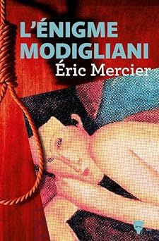 L'énigme de Modigliani - eric mercier