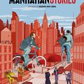 MANHATTAN STORIES : une comédie indépendante américaine jubilatoire!