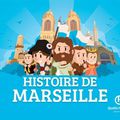 L'histoire de Marseille racontée aux enfants