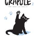 Crapule, tome 2 (BD) - Jean-Luc Deglin