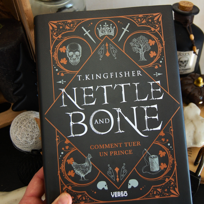 [ AVIS LECTURE ] Nettle & Bone de T. Kingfisher