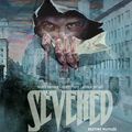 "Severed : Destins mutilés" de Scott Snyder, Scott Tuft et Attila Futaki