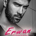 Erwan - Militaire de mon coeur Tome 2, Pauline Libersart