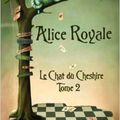 Alice Royale, t2, de Céline Mancellon