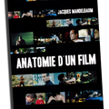Marc a aimé, Marc vous en parle: le livre "Anatomie d'un film" par Jacques Mandelbaum