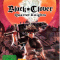 Black Clover Quartet Knights: l’adaptation jeu du manga Black Clover