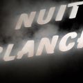 Ma Nuit Blanche 2010