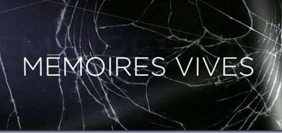 [Semaine Québécoise] Sixième et dernière étape - Mémoires Vives